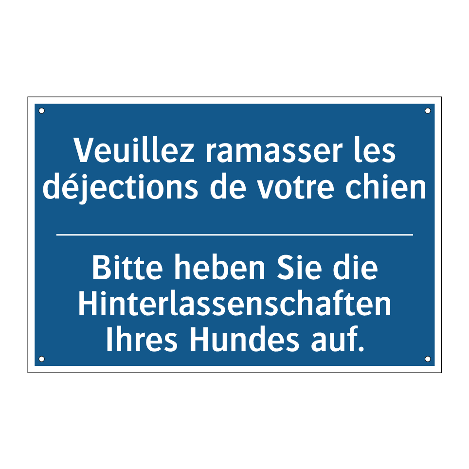 Bitte heben Sie die Hinterlassenschaften  /.../ - Veuillez ramasser les déjections  /.../