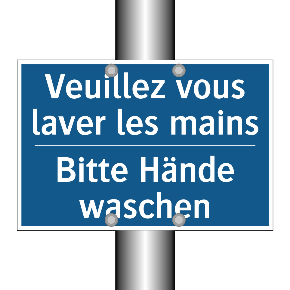 Bitte Hände waschen - Veuillez vous laver les mains