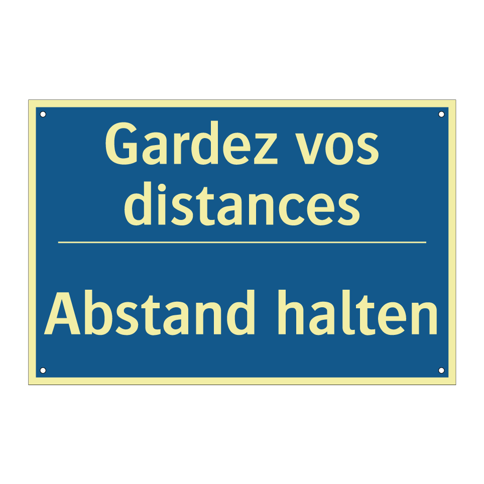 Abstand halten - Gardez vos distances