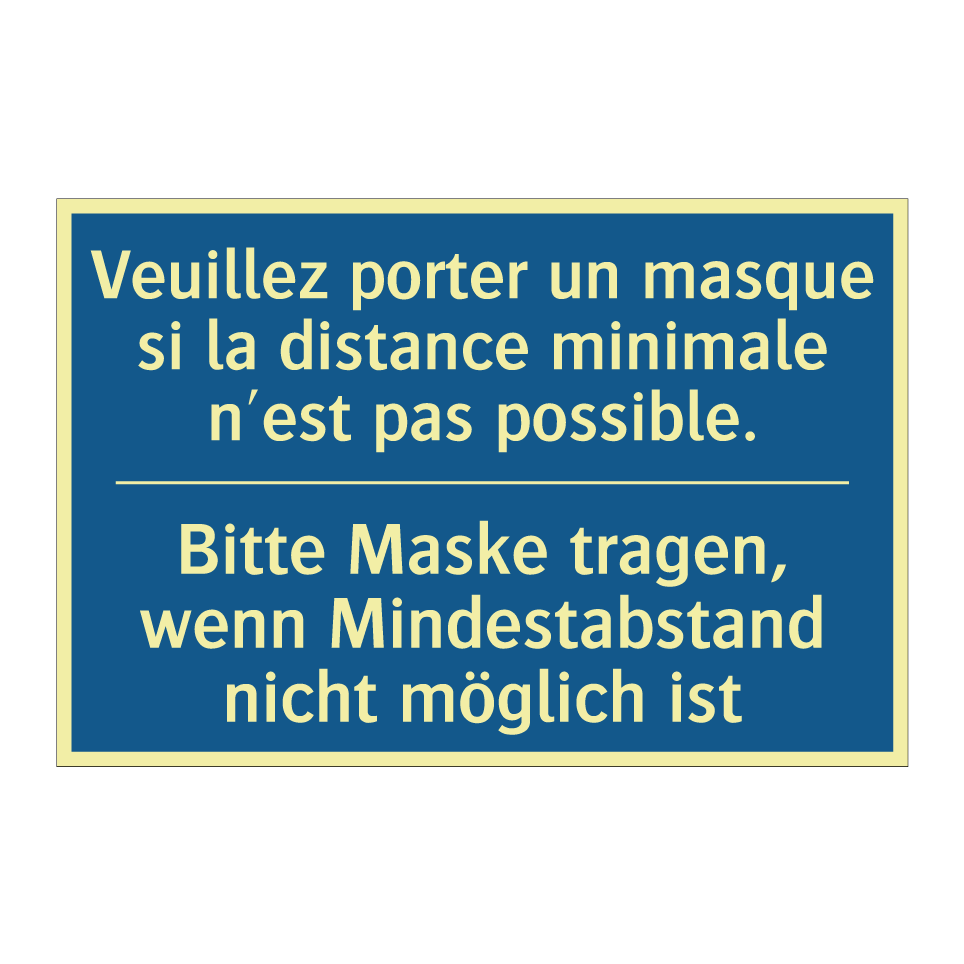 Bitte Maske tragen, wenn Mindestabstand  /.../ - Veuillez porter un masque si la  /.../
