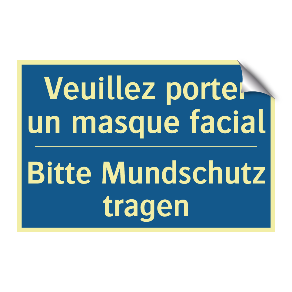 Bitte Mundschutz tragen - Veuillez porter un masque facial /.../