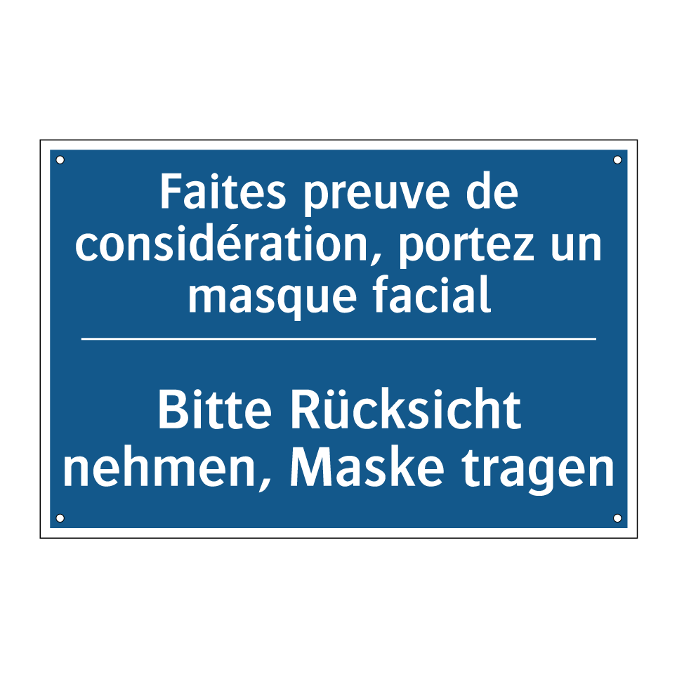 Bitte Rücksicht nehmen, Maske  /.../ - Faites preuve de considération,  /.../