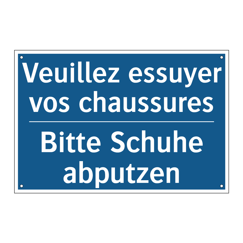 Bitte Schuhe abputzen - Veuillez essuyer vos chaussures /.../
