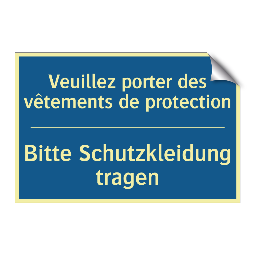 Bitte Schutzkleidung tragen - Veuillez porter des vêtements  /.../