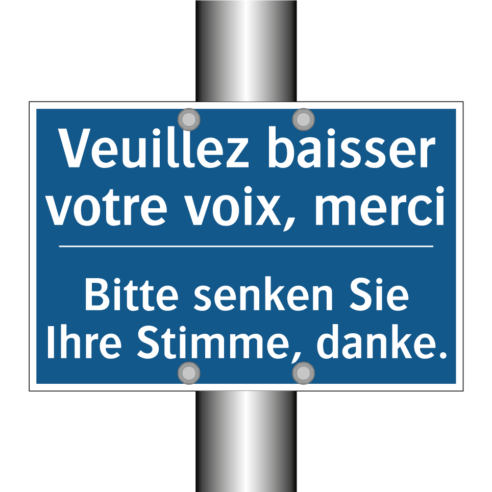 Bitte senken Sie Ihre Stimme,  /.../ - Veuillez baisser votre voix, merci /.../