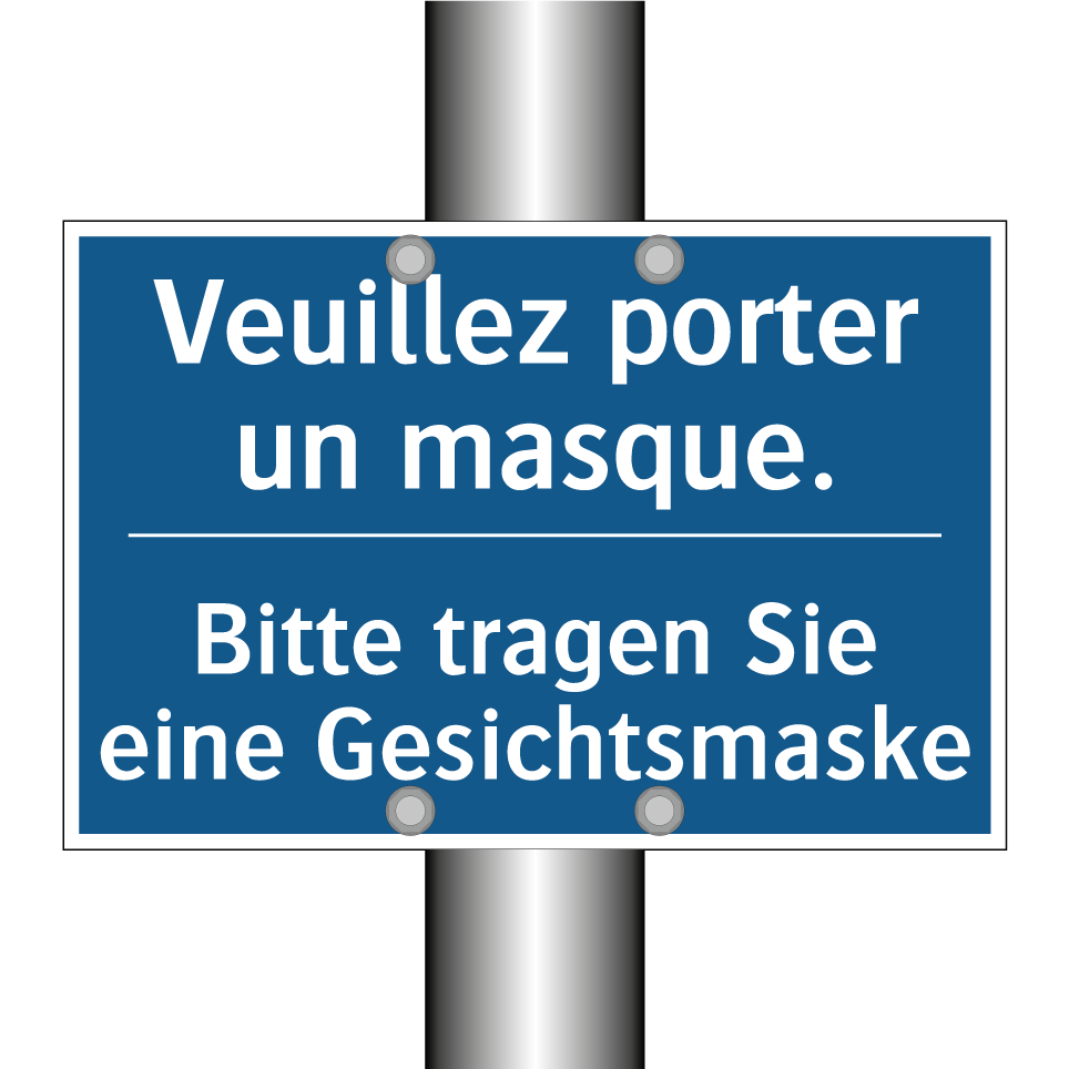 Bitte tragen Sie eine Gesichtsmaske /.../ - Veuillez porter un masque.