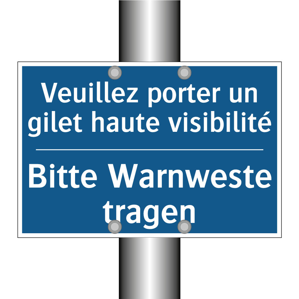 Bitte Warnweste tragen - Veuillez porter un gilet haute  /.../