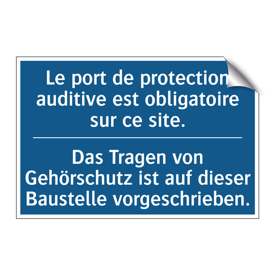 Das Tragen von Gehörschutz ist  /.../ - Le port de protection auditive  /.../