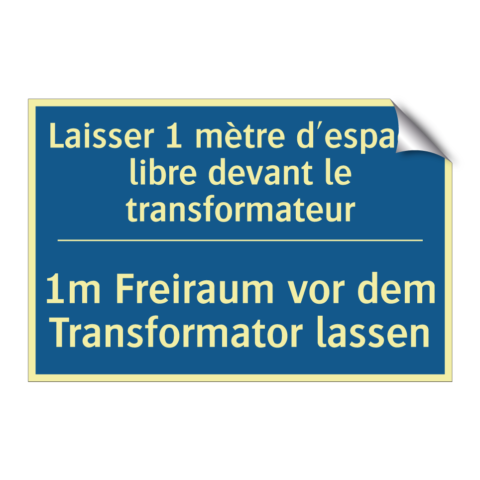 1m Freiraum vor dem Transformator  /.../ - Laisser 1 mètre d'espace libre  /.../