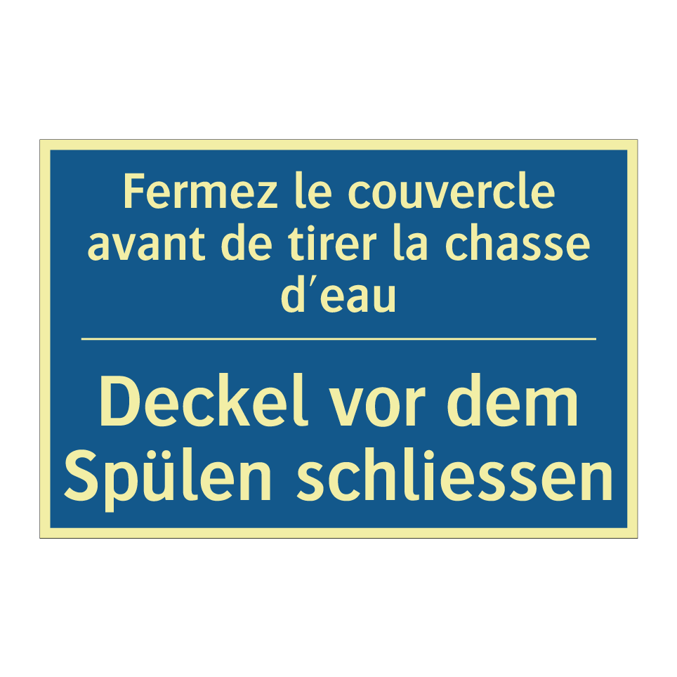 Deckel vor dem Spülen schliessen /.../ - Fermez le couvercle avant de tirer  /.../