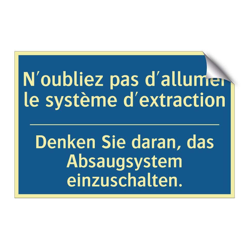 Denken Sie daran, das Absaugsystem  /.../ - N'oubliez pas d'allumer le système  /.../