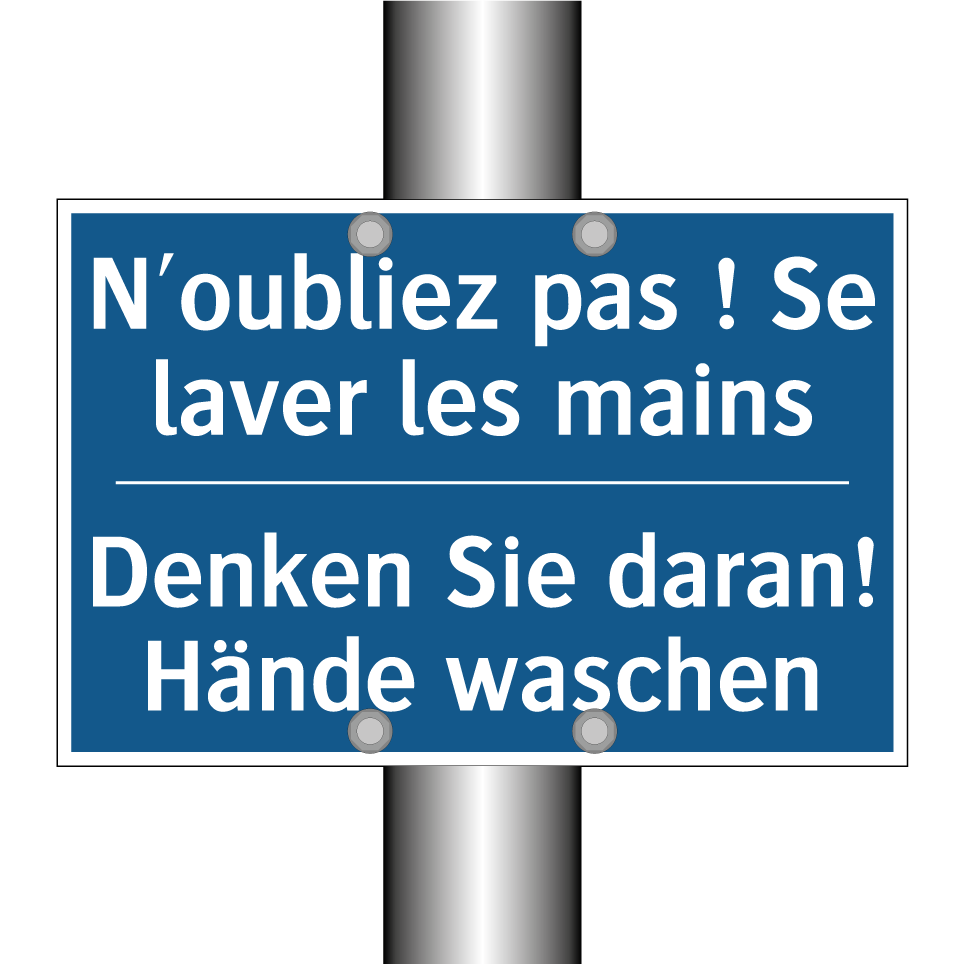 Denken Sie daran! Hände waschen /.../ - N'oubliez pas ! Se laver les mains /.../