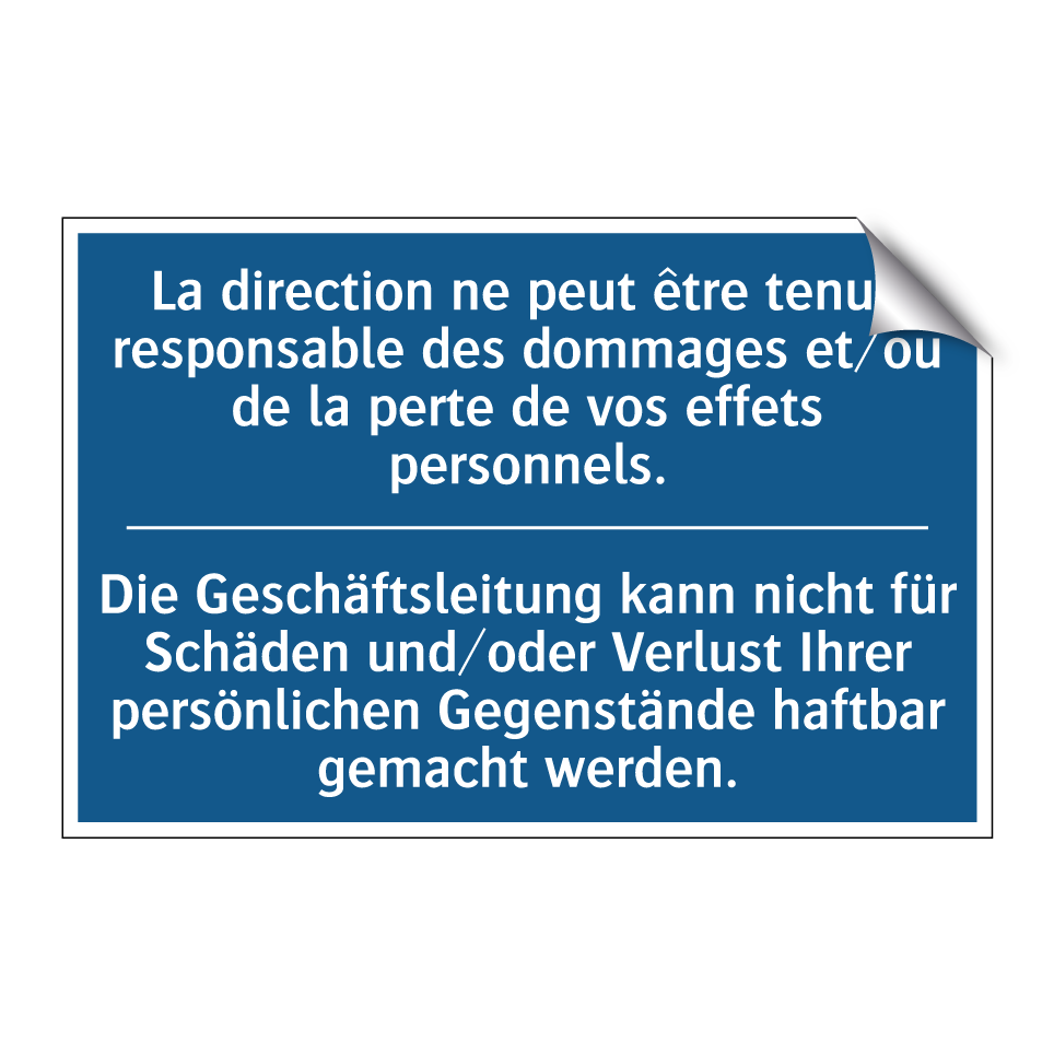 Die Geschäftsleitung kann nicht  /.../ - La direction ne peut être tenue  /.../