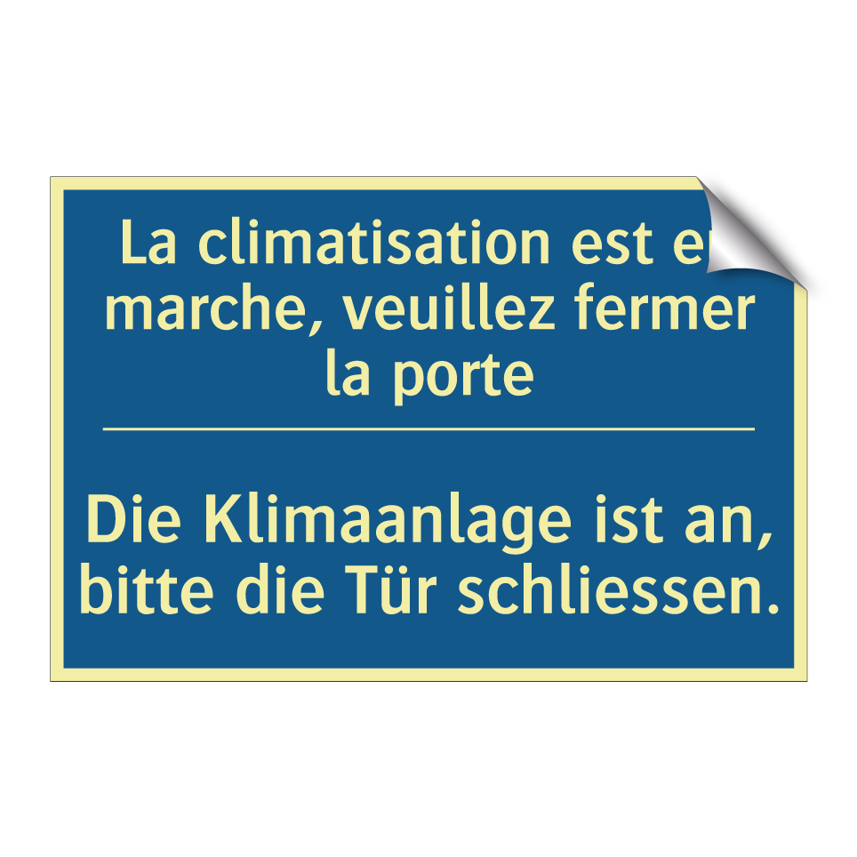 Die Klimaanlage ist an, bitte  /.../ - La climatisation est en marche,  /.../