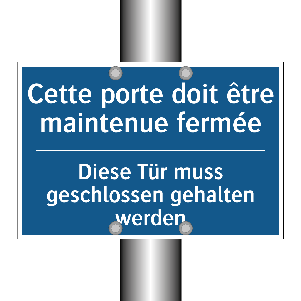 Diese Tür muss geschlossen gehalten  /.../ - Cette porte doit être maintenue  /.../