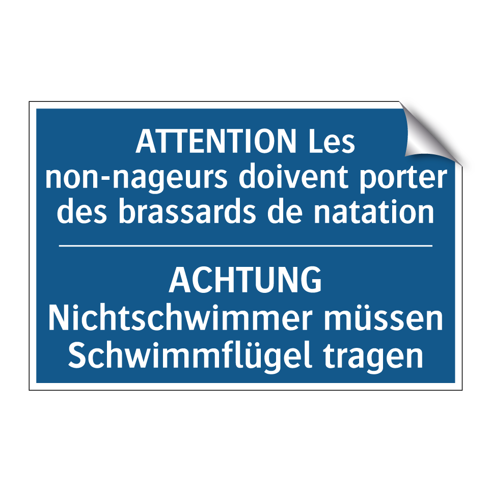 ACHTUNG Nichtschwimmer müssen  /.../ - ATTENTION Les non-nageurs doivent  /.../