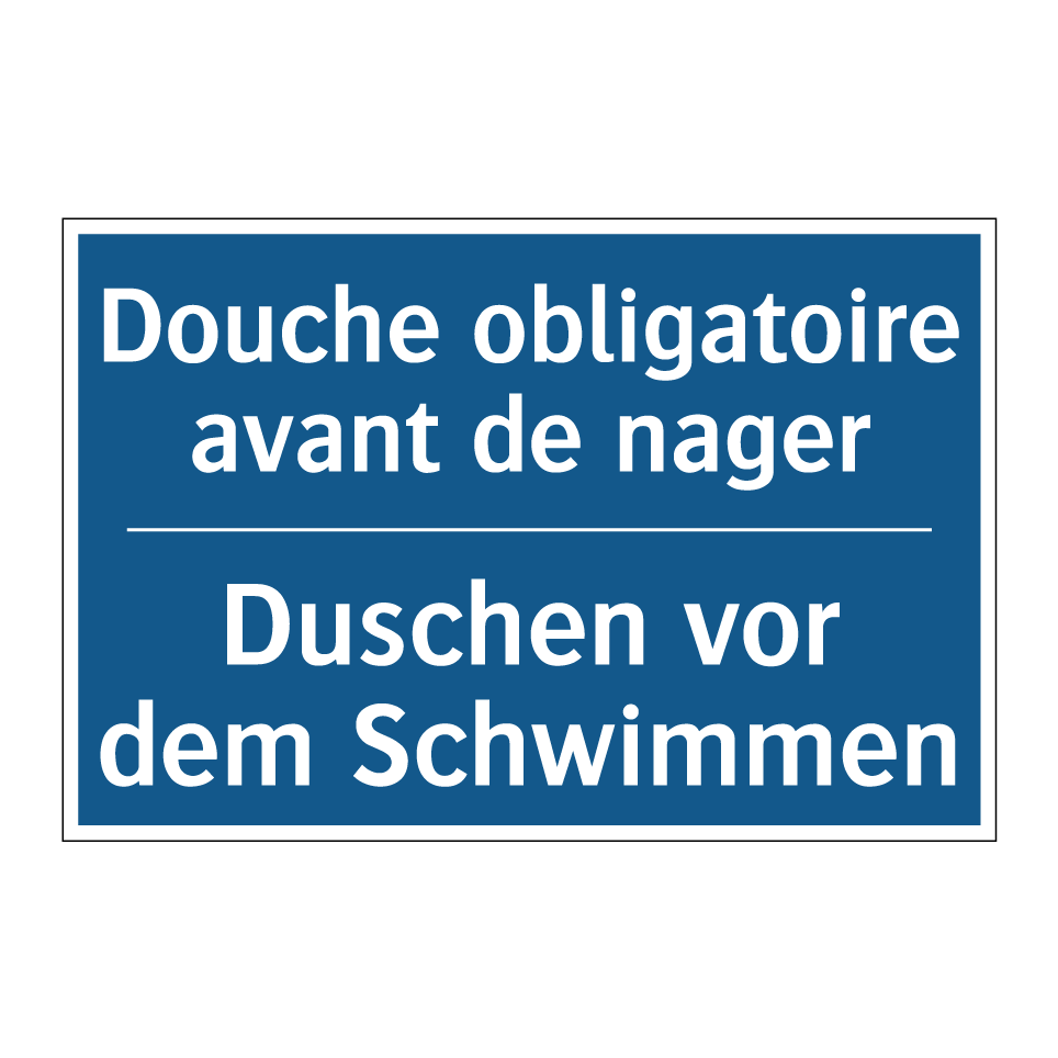Duschen vor dem Schwimmen - Douche obligatoire avant de nager /.../
