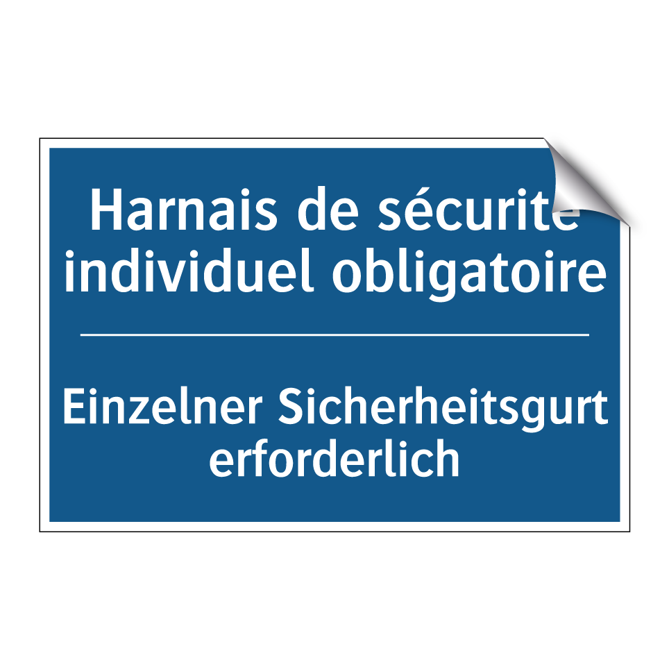 Einzelner Sicherheitsgurt erforderlich /.../ - Harnais de sécurité individuel  /.../