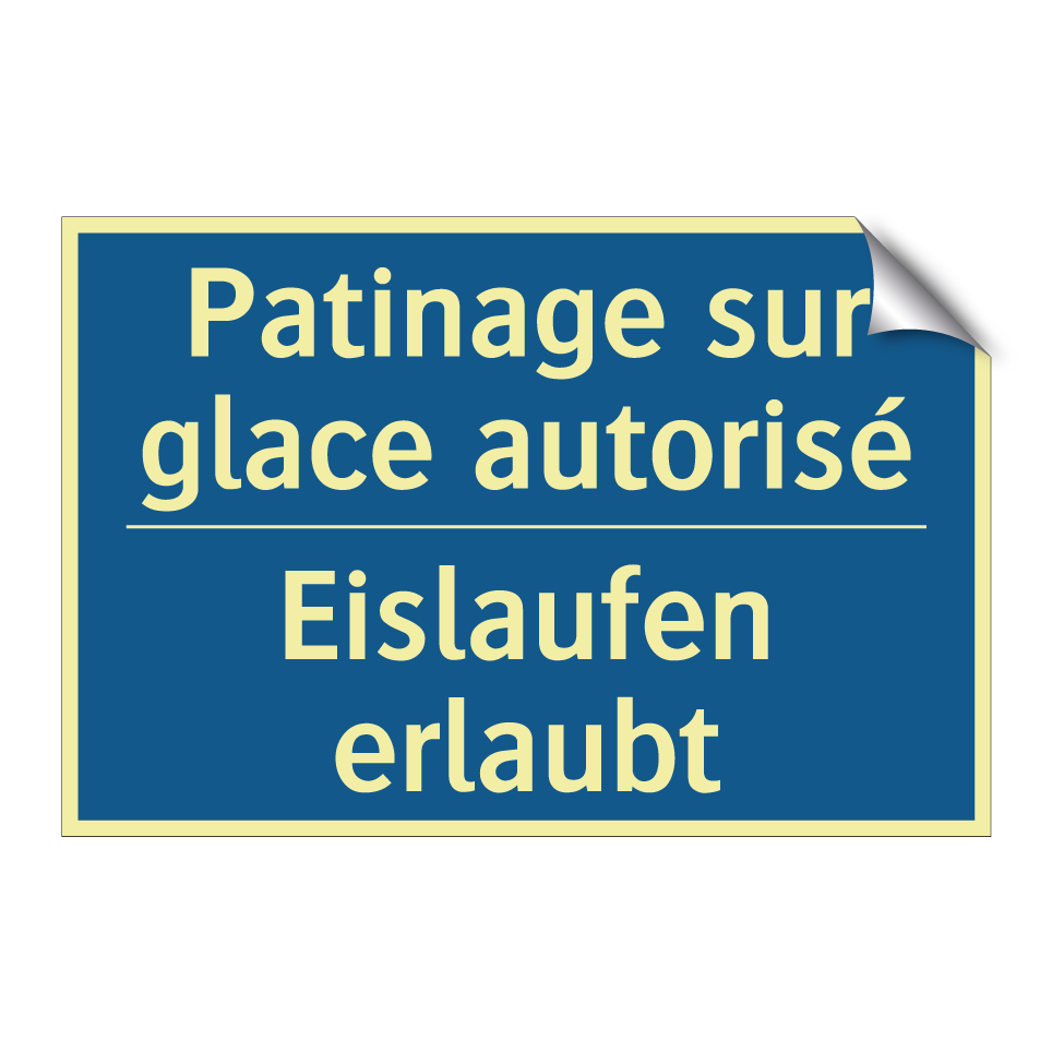 Eislaufen erlaubt - Patinage sur glace autorisé