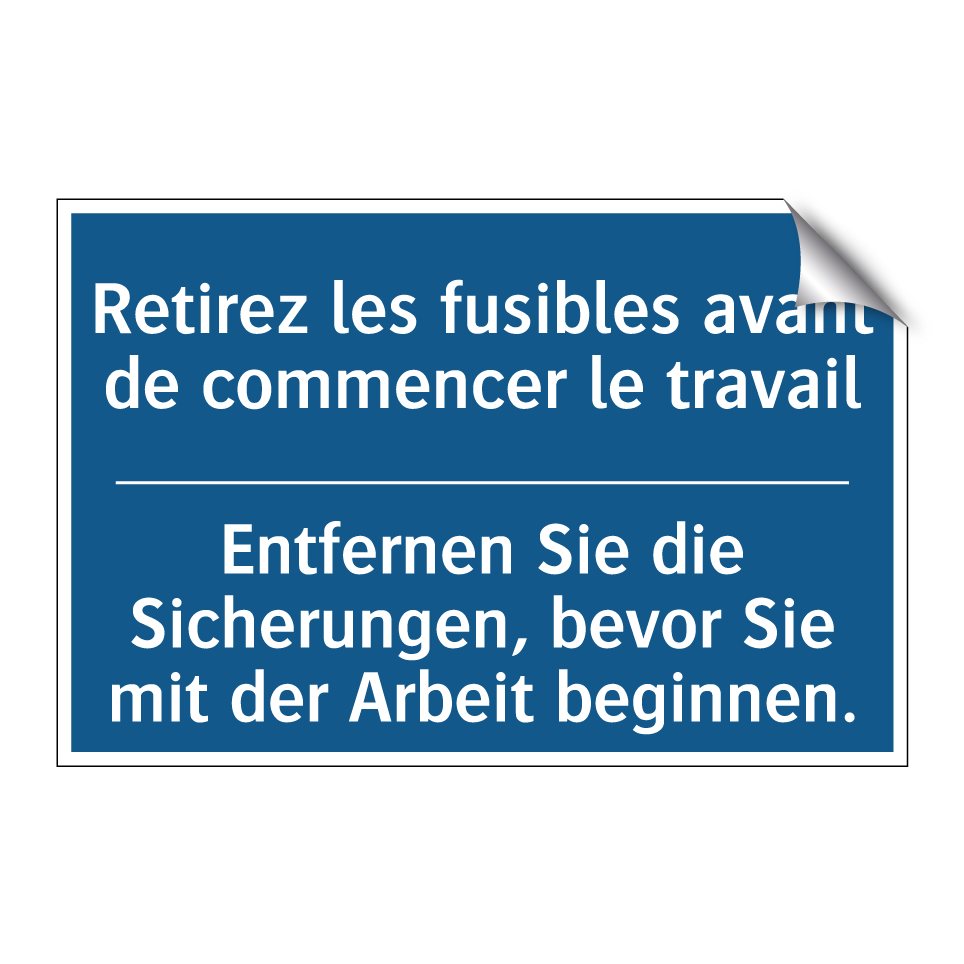 Entfernen Sie die Sicherungen,  /.../ - Retirez les fusibles avant de  /.../