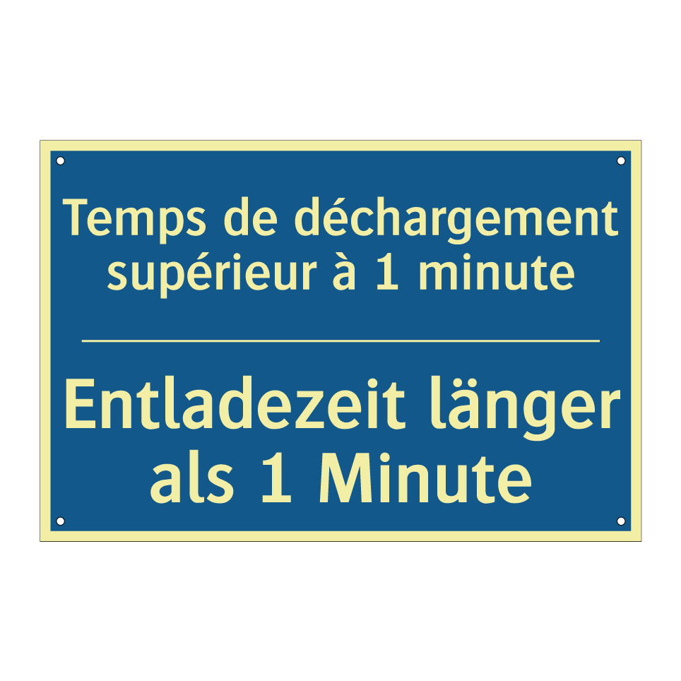 Entladezeit länger als 1 Minute /.../ - Temps de déchargement supérieur  /.../