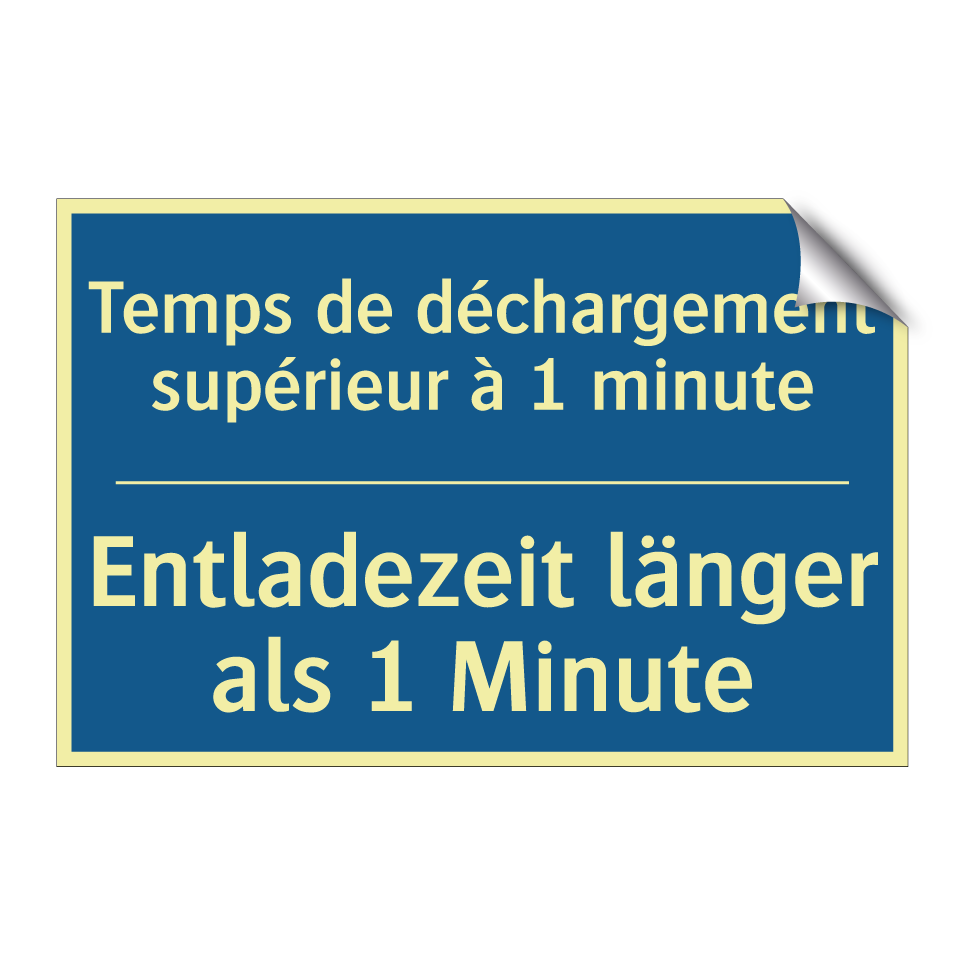 Entladezeit länger als 1 Minute /.../ - Temps de déchargement supérieur  /.../