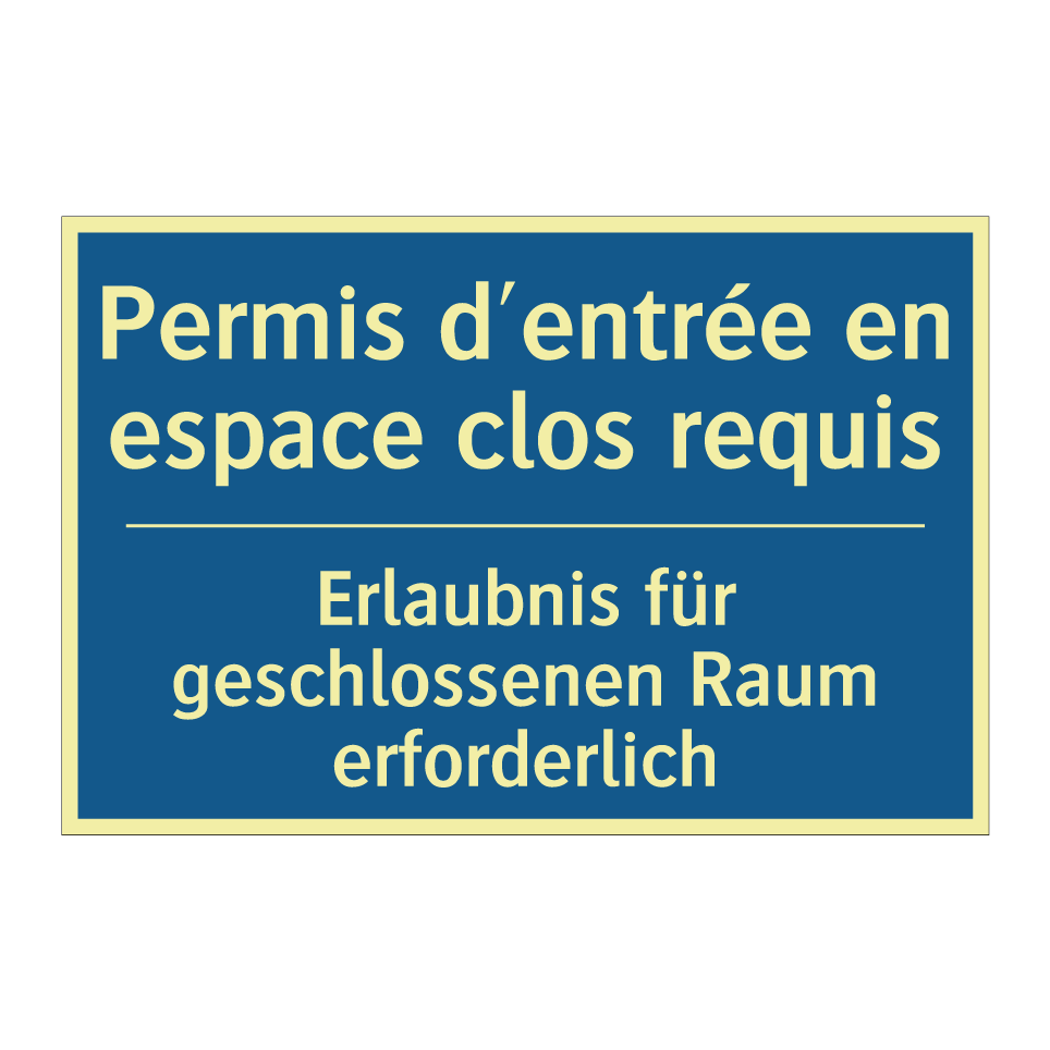 Erlaubnis für geschlossenen Raum  /.../ - Permis d'entrée en espace clos  /.../