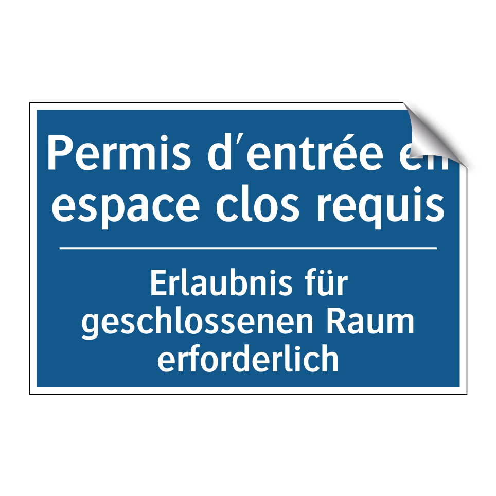 Erlaubnis für geschlossenen Raum  /.../ - Permis d'entrée en espace clos  /.../