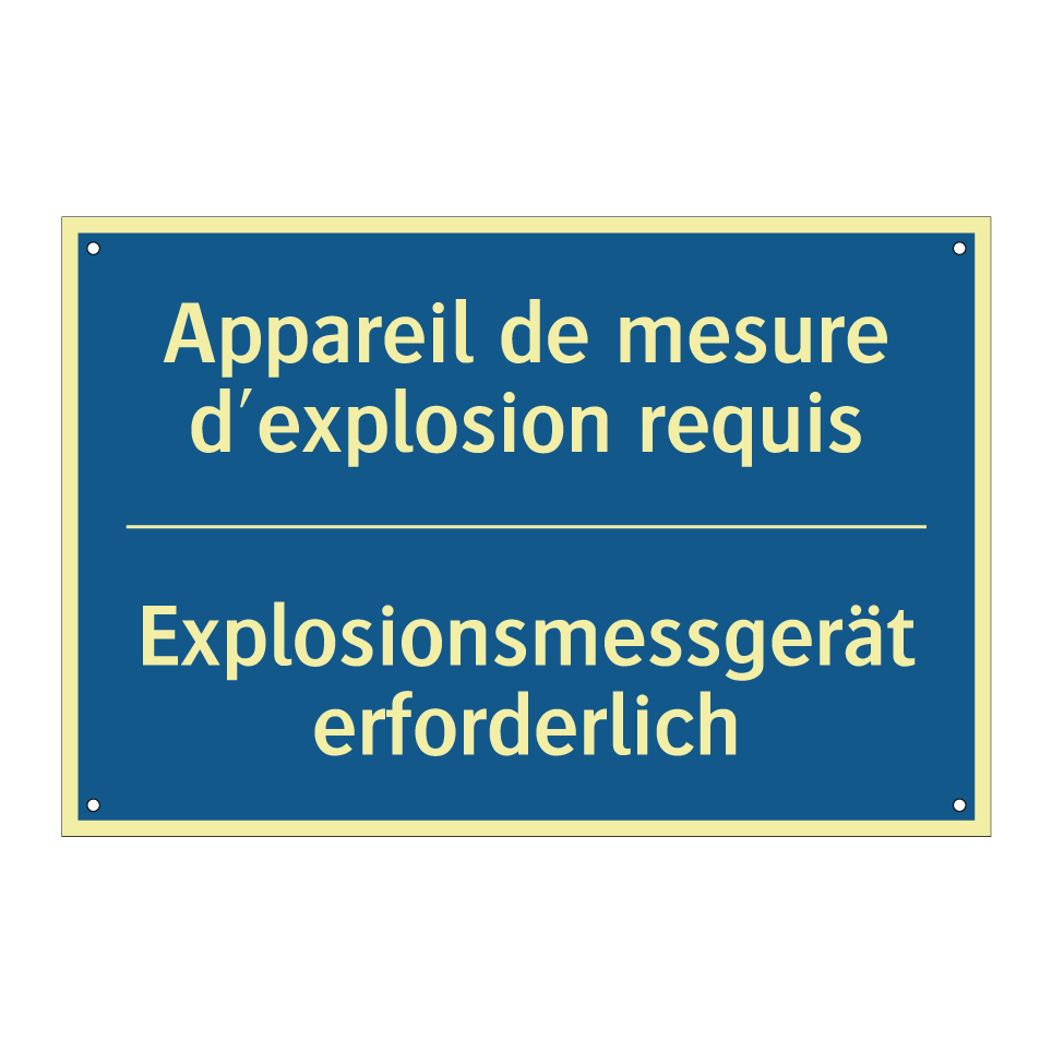 Explosionsmessgerät erforderlich /.../ - Appareil de mesure d'explosion  /.../