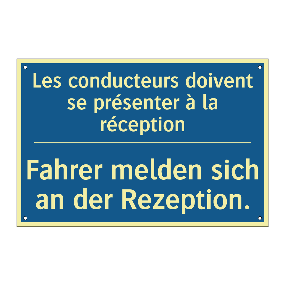 Fahrer melden sich an der Rezeption. /.../ - Les conducteurs doivent se présenter  /.../