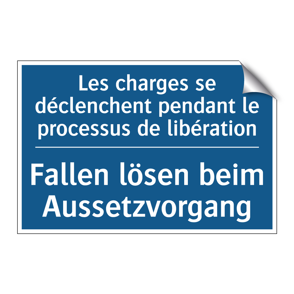 Fallen lösen beim Aussetzvorgang /.../ - Les charges se déclenchent pendant  /.../