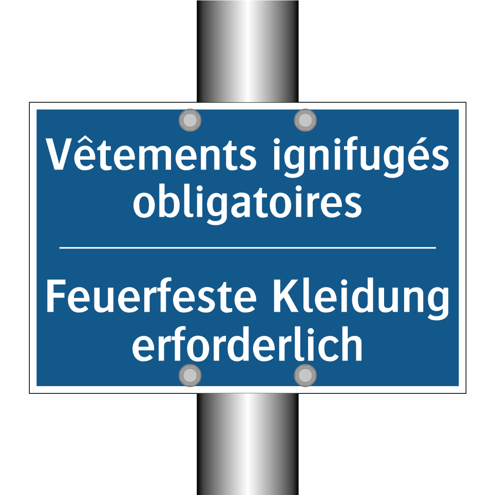 Feuerfeste Kleidung erforderlich /.../ - Vêtements ignifugés obligatoires /.../