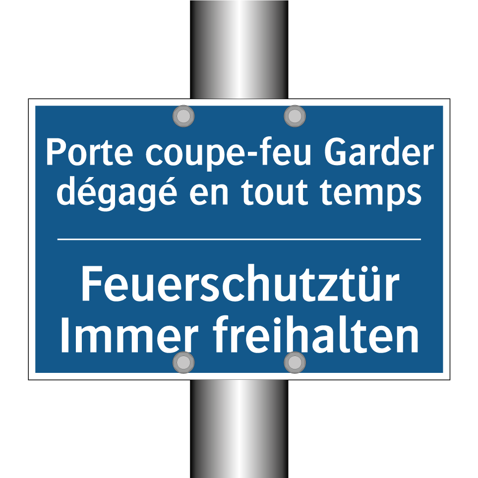 Feuerschutztür Immer freihalten /.../ - Porte coupe-feu Garder dégagé  /.../