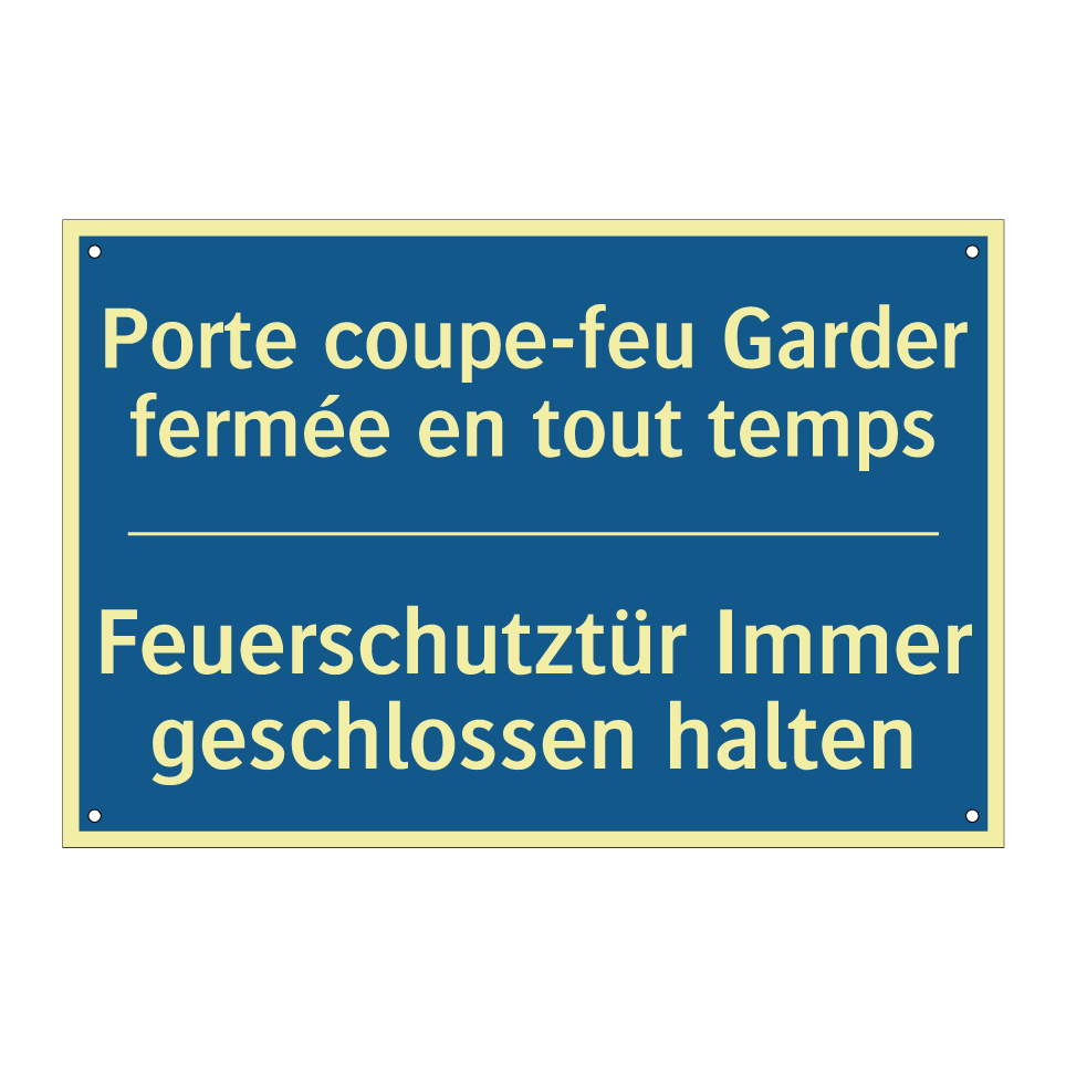 Feuerschutztür Immer geschlossen  /.../ - Porte coupe-feu Garder fermée  /.../