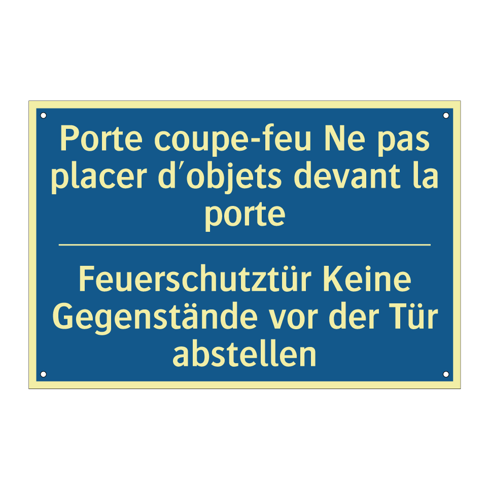 Feuerschutztür Keine Gegenstände  /.../ - Porte coupe-feu Ne pas placer  /.../