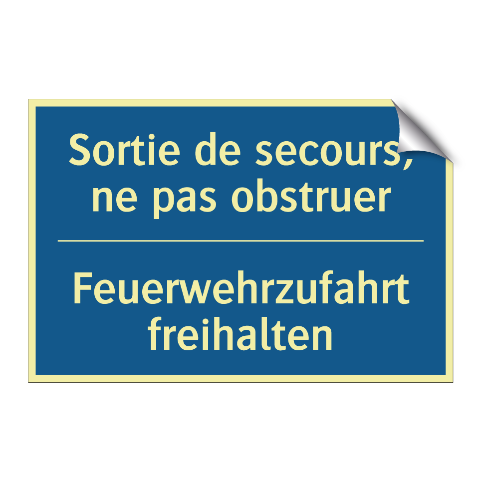 Feuerwehrzufahrt freihalten - Sortie de secours, ne pas obstruer /.../