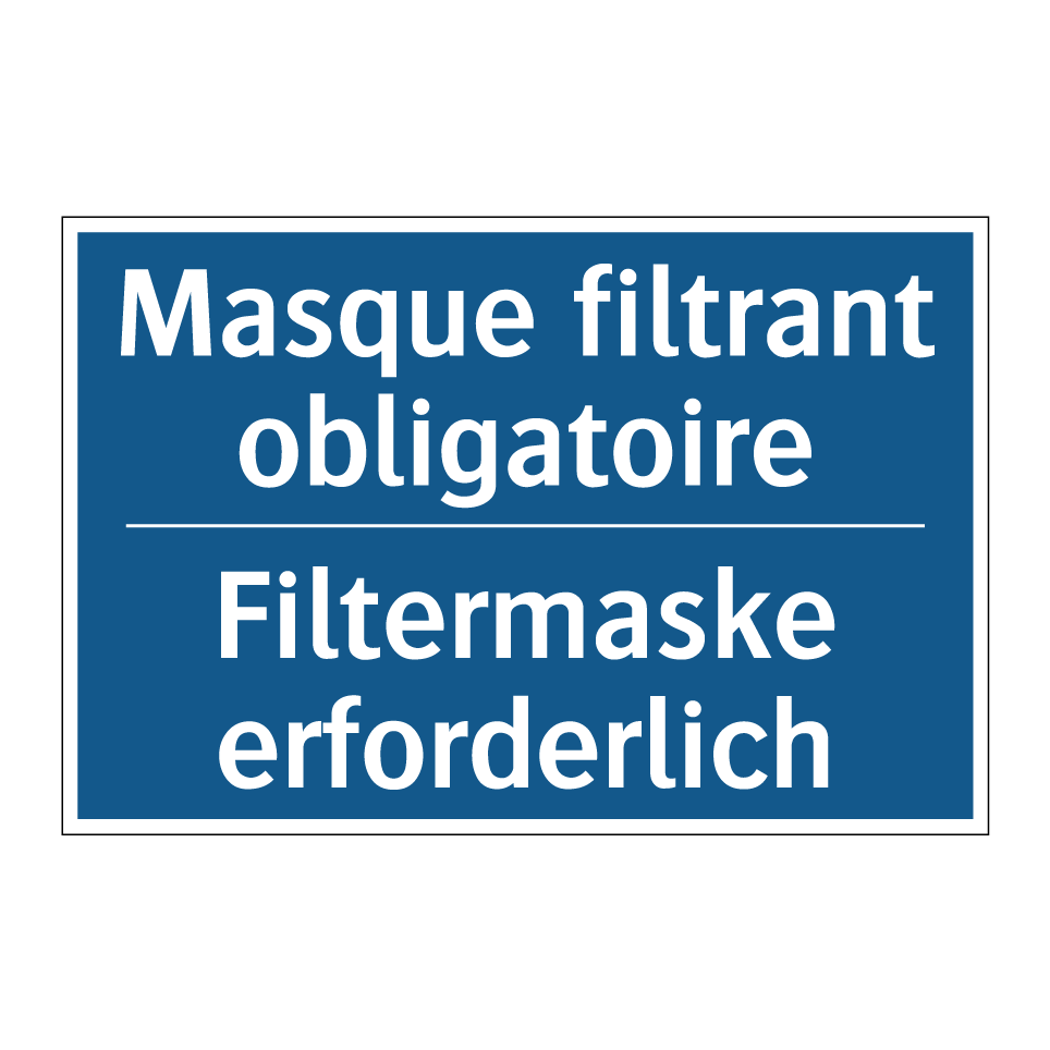 Filtermaske erforderlich - Masque filtrant obligatoire