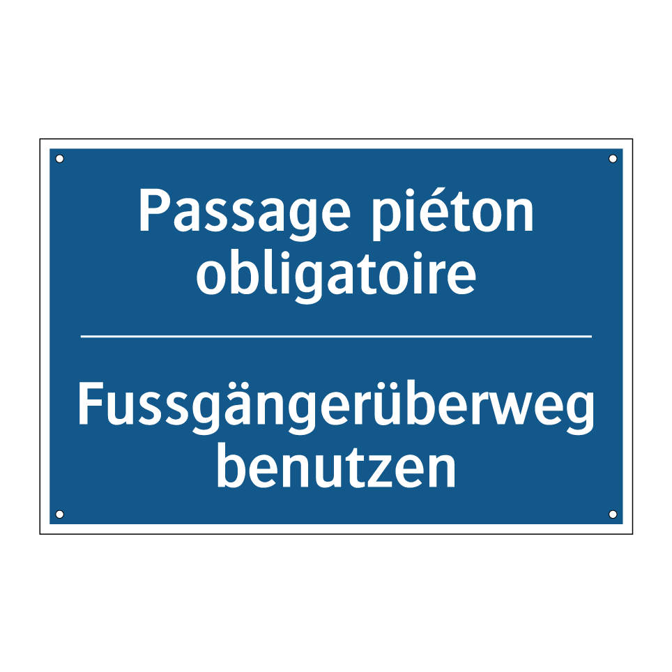 Fussgängerüberweg benutzen - Passage piéton obligatoire