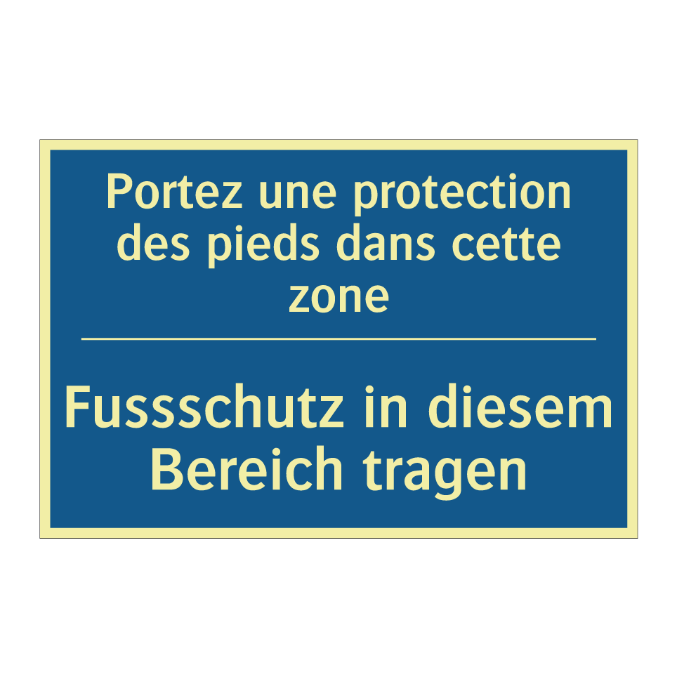 Fussschutz in diesem Bereich tragen /.../ - Portez une protection des pieds  /.../