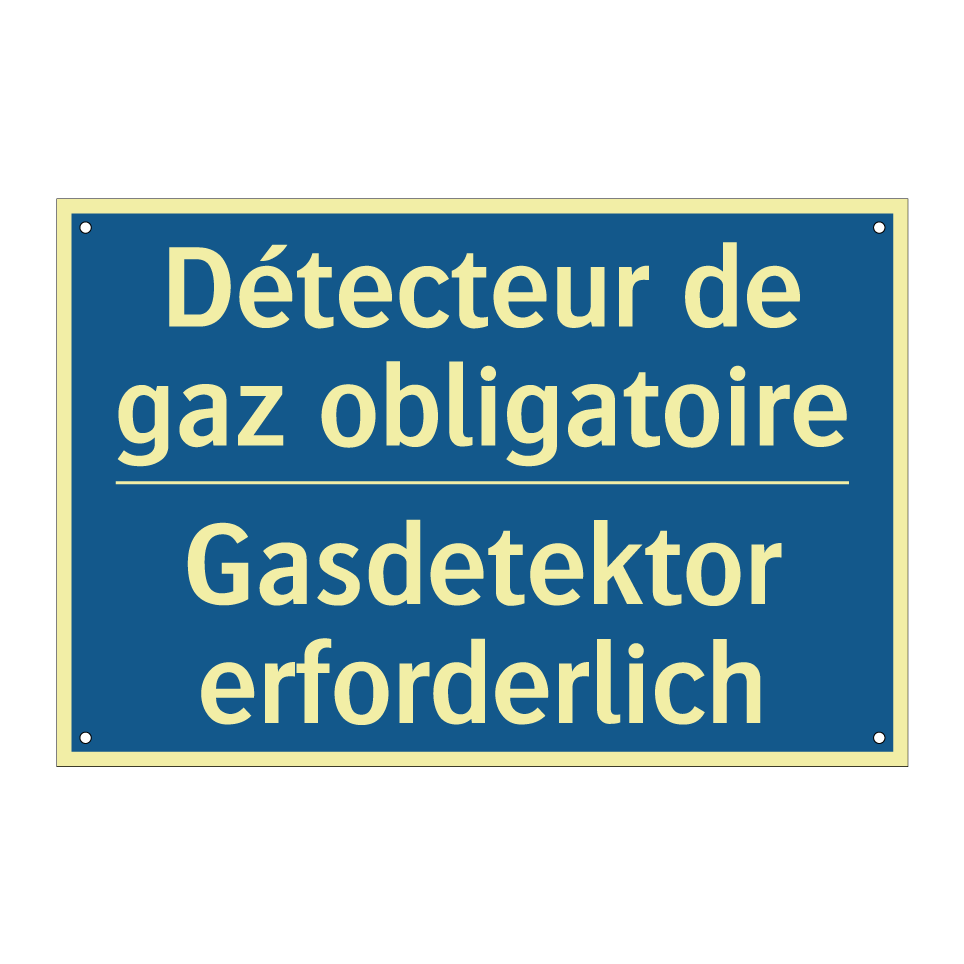 Gasdetektor erforderlich - Détecteur de gaz obligatoire