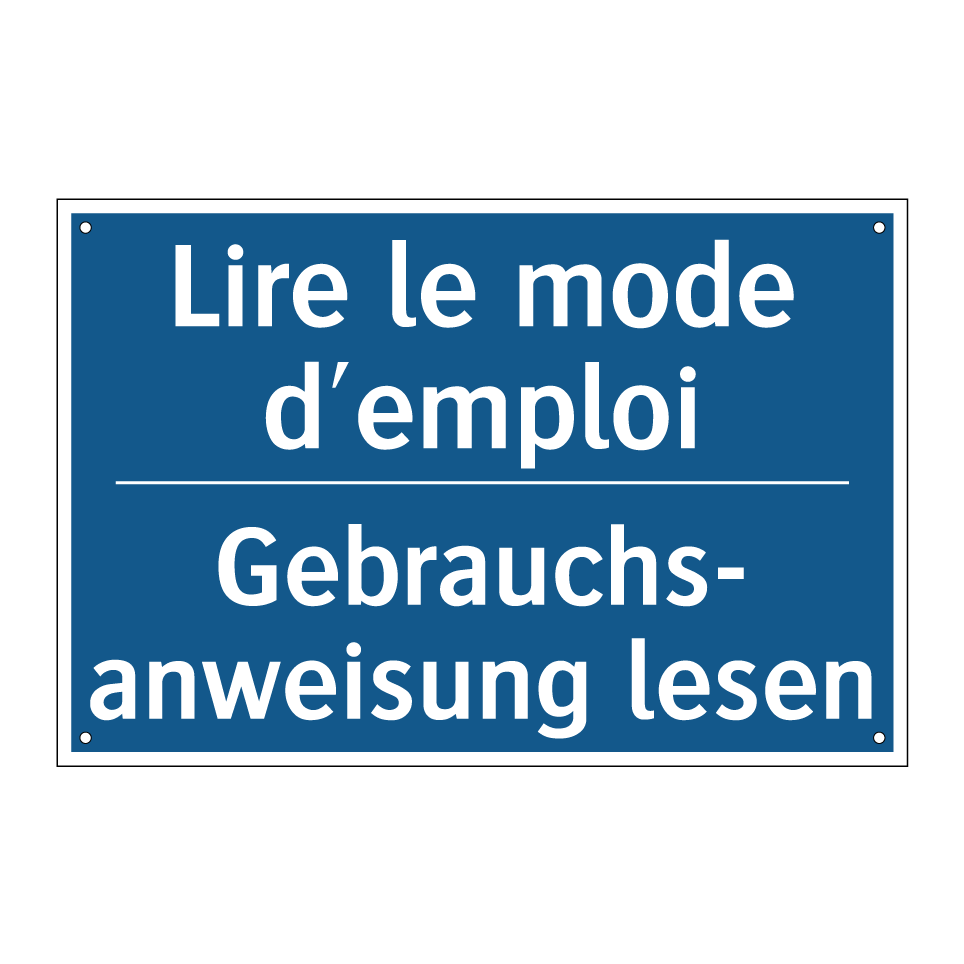 Gebrauchs- anweisung lesen - Lire le mode d'emploi