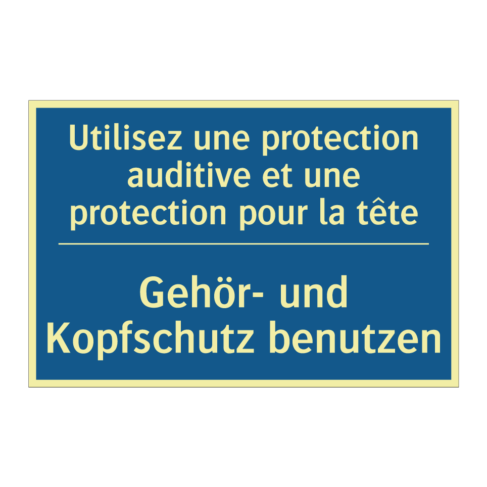 Gehör- und Kopfschutz benutzen - Utilisez une protection auditive  /.../