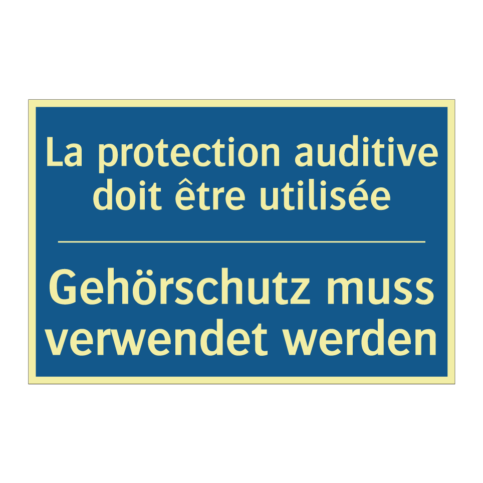 Gehörschutz muss verwendet werden /.../ - La protection auditive doit être  /.../