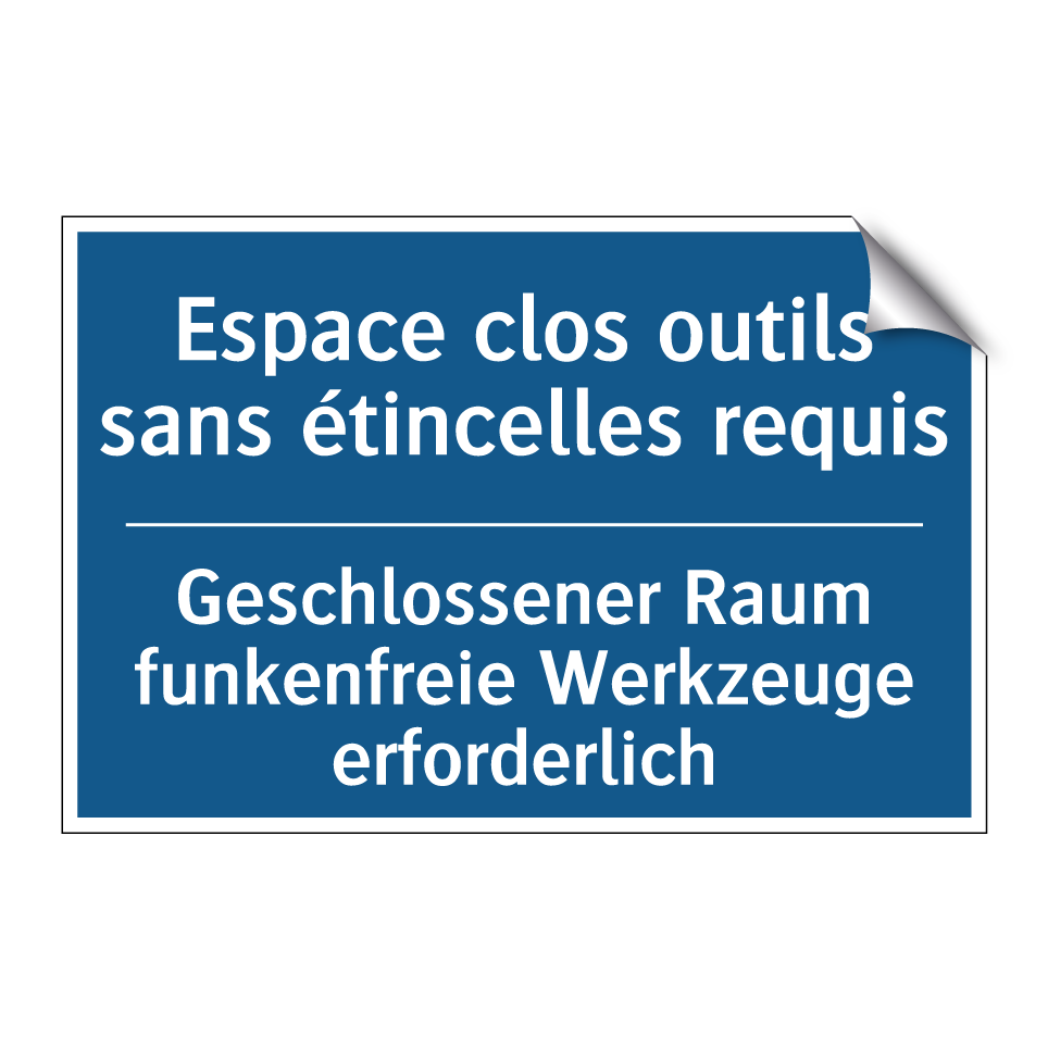 Geschlossener Raum funkenfreie  /.../ - Espace clos outils sans étincelles  /.../