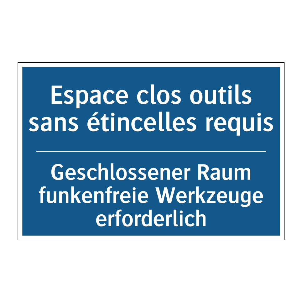 Geschlossener Raum funkenfreie  /.../ - Espace clos outils sans étincelles  /.../