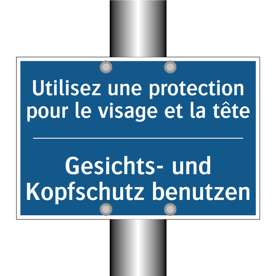 Gesichts- und Kopfschutz benutzen /.../ - Utilisez une protection pour le  /.../