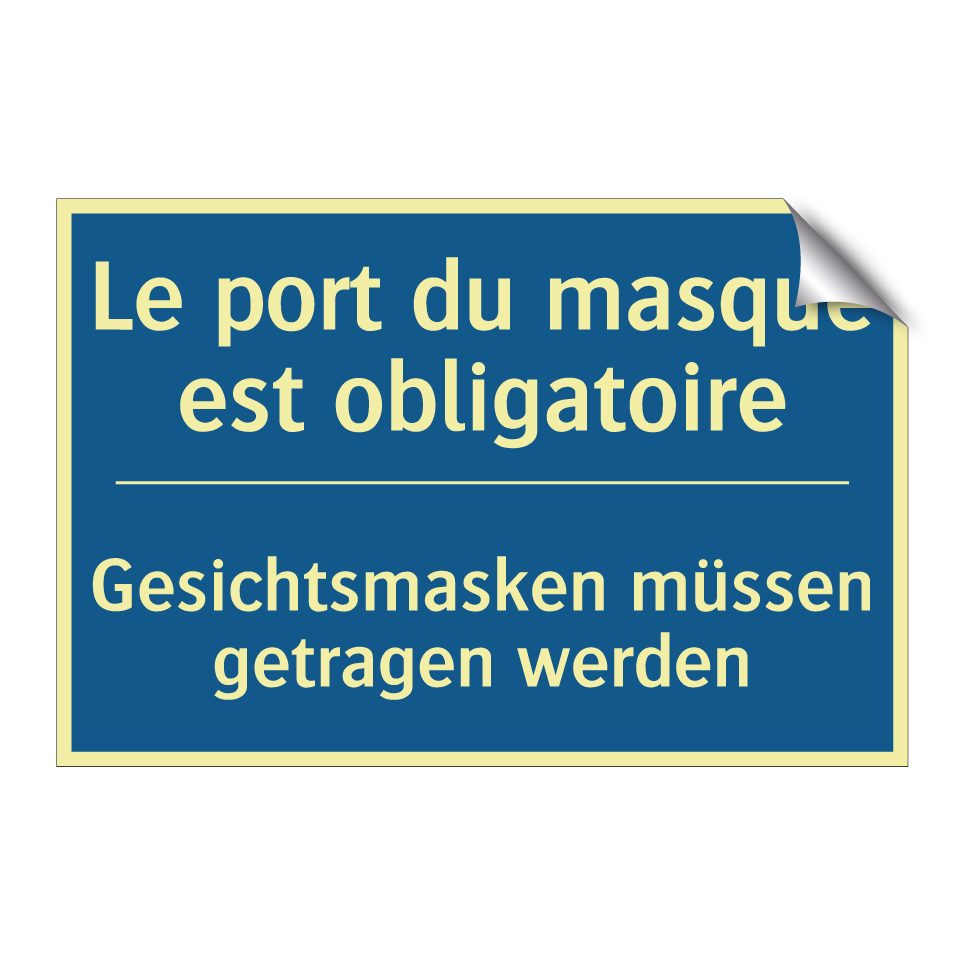 Gesichtsmasken müssen getragen  /.../ - Le port du masque est obligatoire /.../
