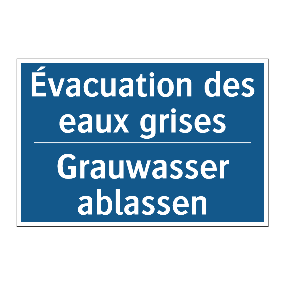 Grauwasser ablassen - Évacuation des eaux grises