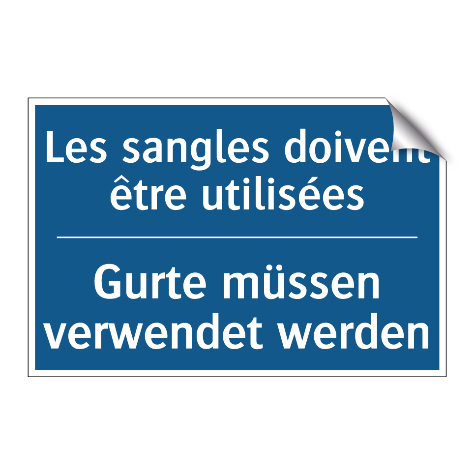 Gurte müssen verwendet werden - Les sangles doivent être utilisées /.../