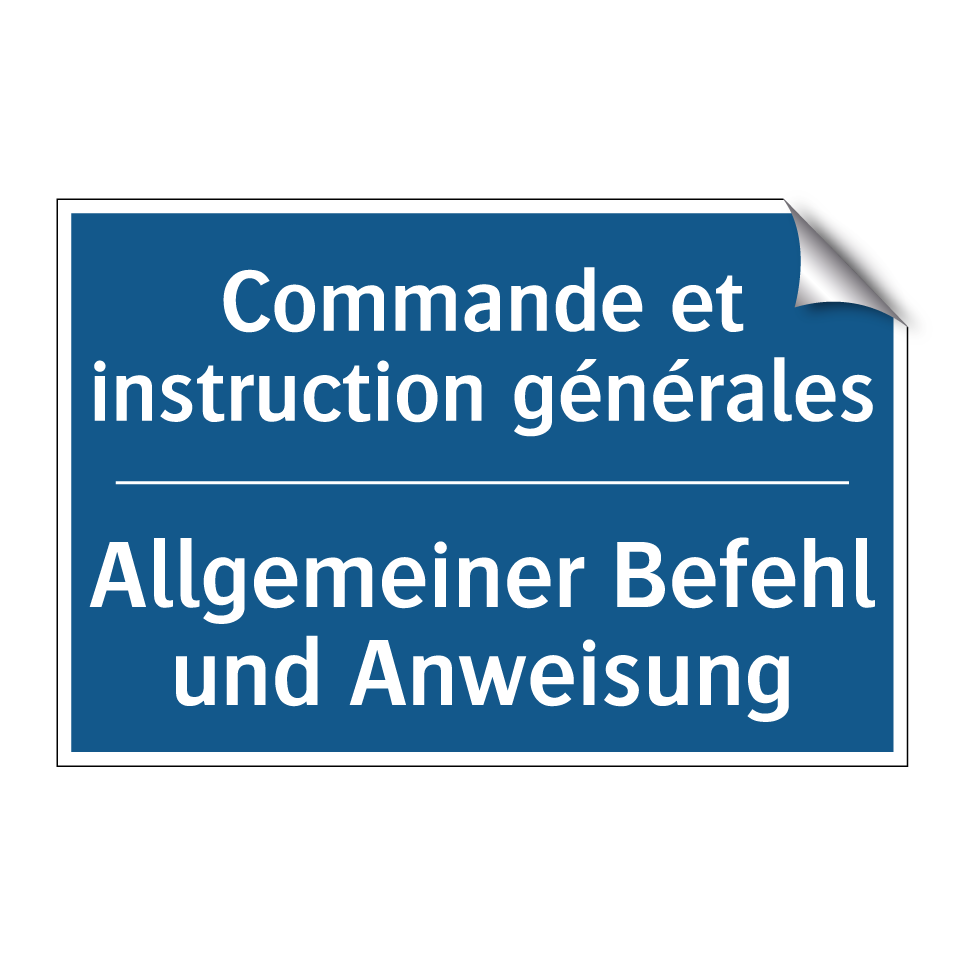 Allgemeiner Befehl und Anweisung /.../ - Commande et instruction générales /.../